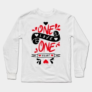 One Love One Heart Long Sleeve T-Shirt